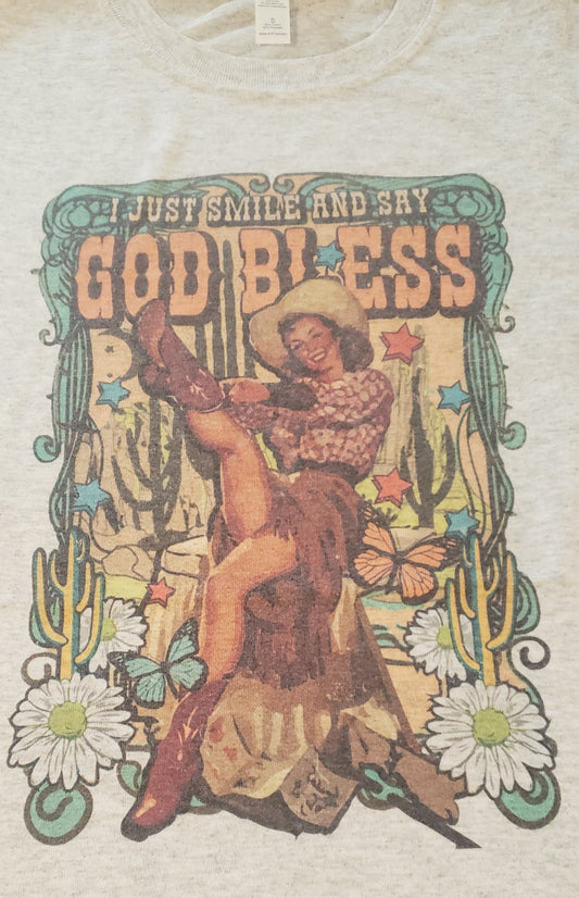 Vintage Cowgirl - I Just Smile & Say God Bless Tee