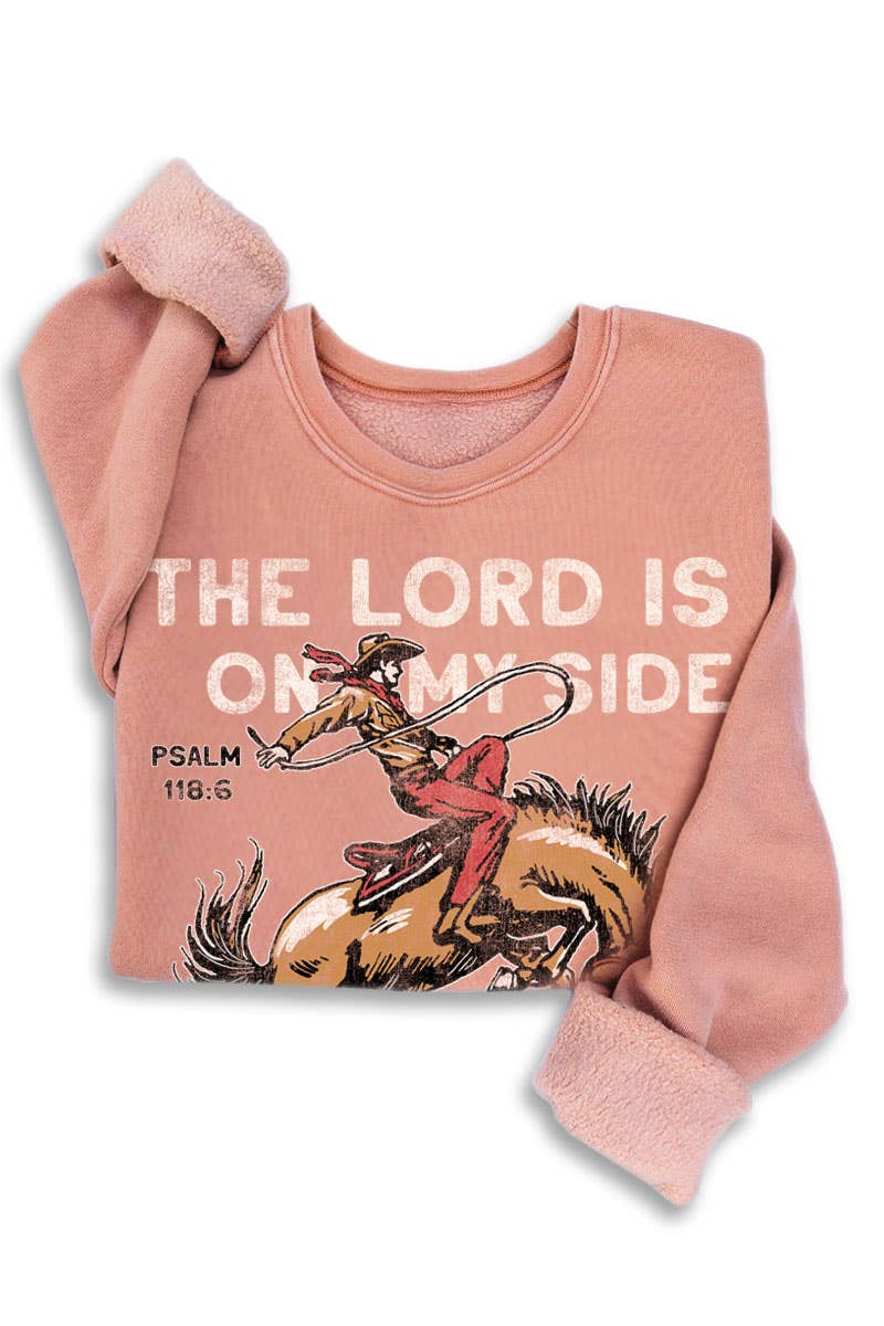 THE LORD IS ON MY SIDE MINERAL SWEATSHIRTS